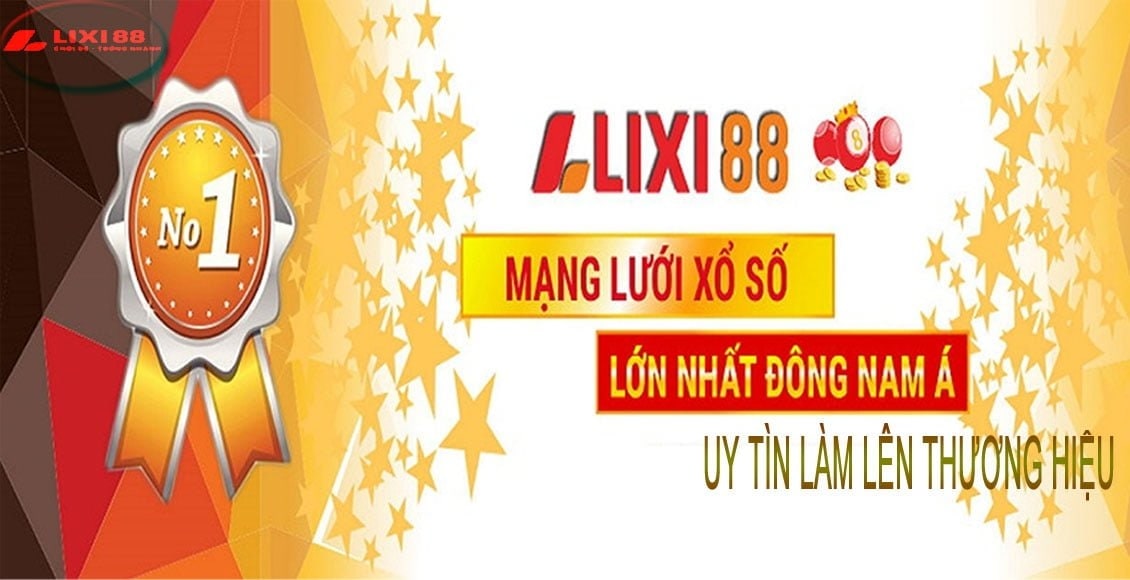 Lixi88 - Nhà cái uy tín hàng đầu Đông Nam Á